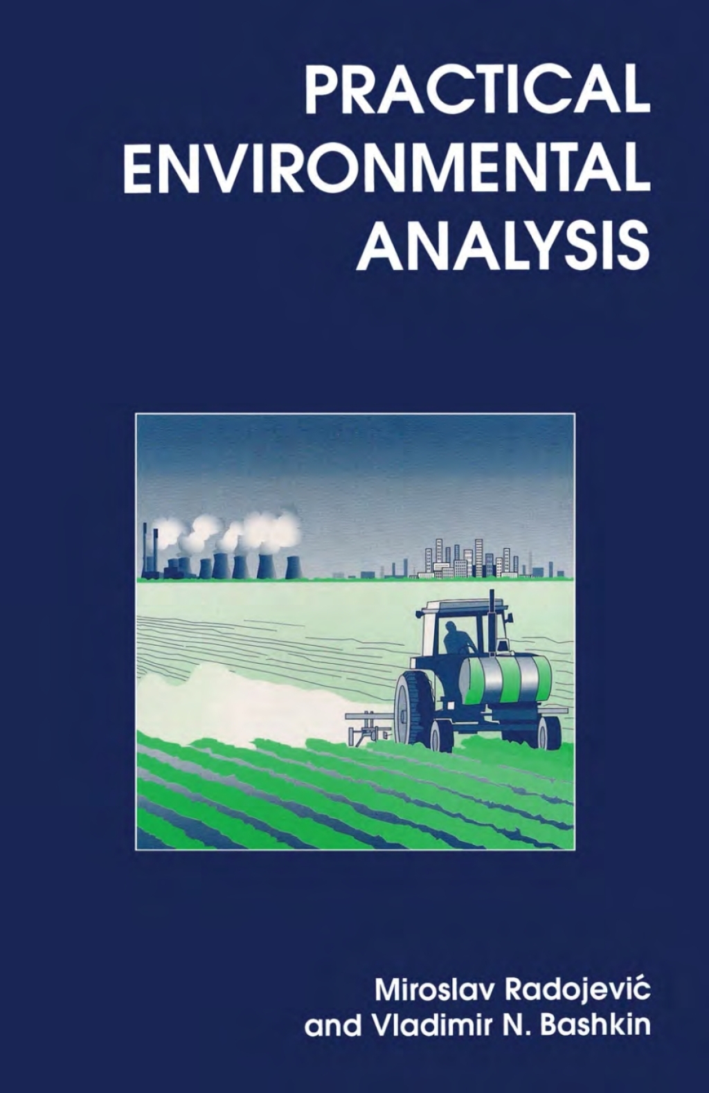 Practical Environmental Analysis 1st Edition