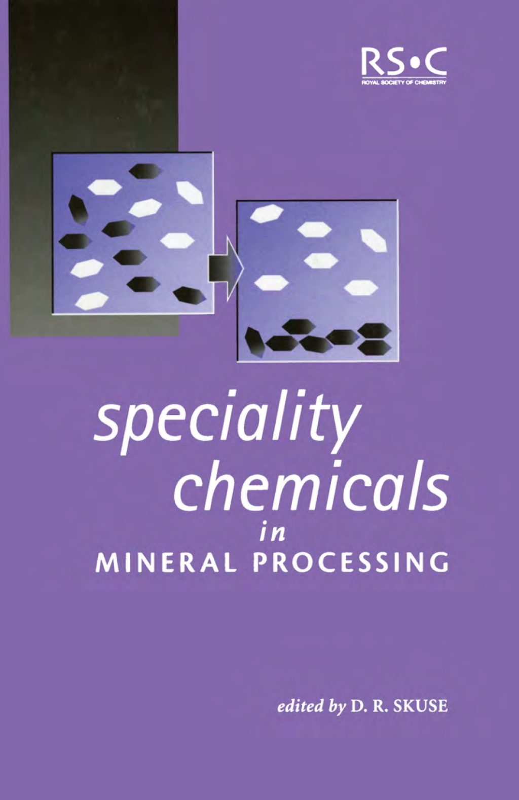 Speciality Chemicals in Mineral Processing 1st Edition