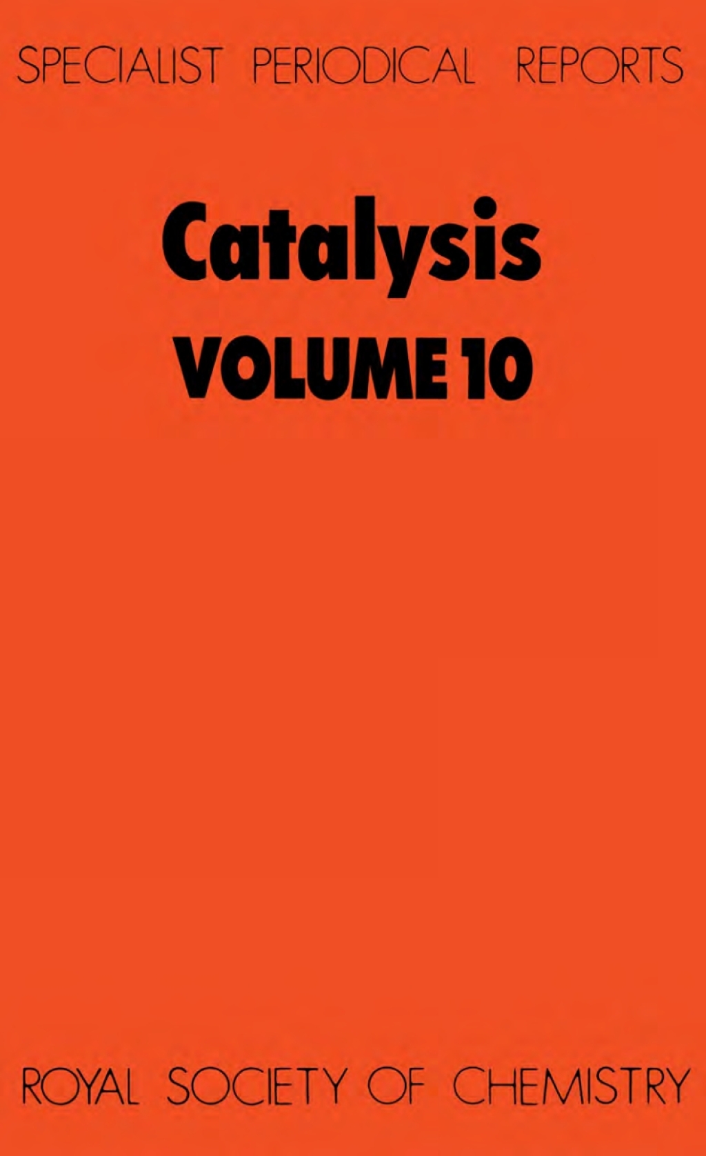 Catalysis Volume 10 1st Edition