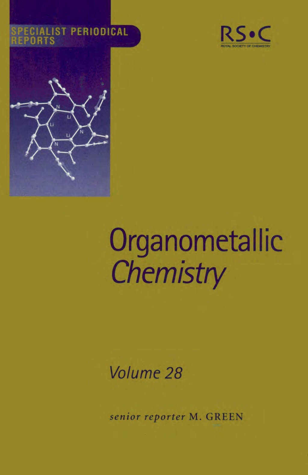 Organometallic Chemistry Volume 28 1st Edition