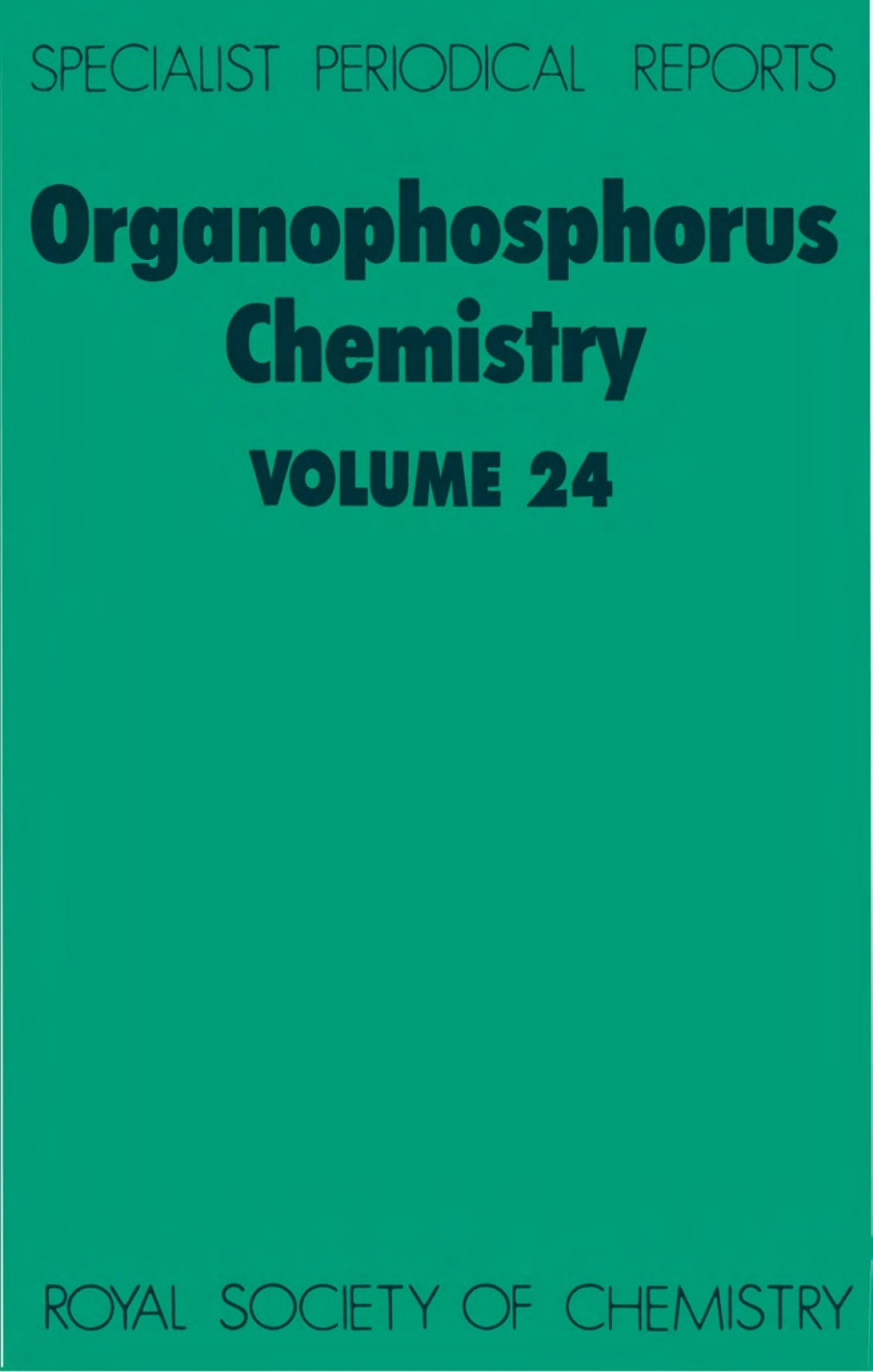 Organophosphorus Chemistry Volume 24 1st Edition