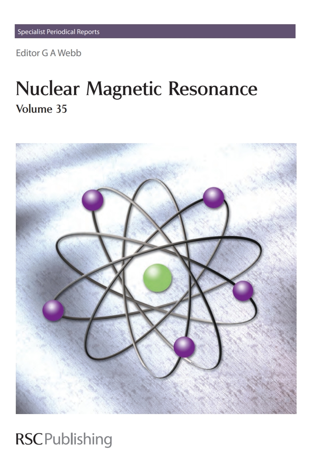 Nuclear Magnetic Resonance Volume 35 1st Edition