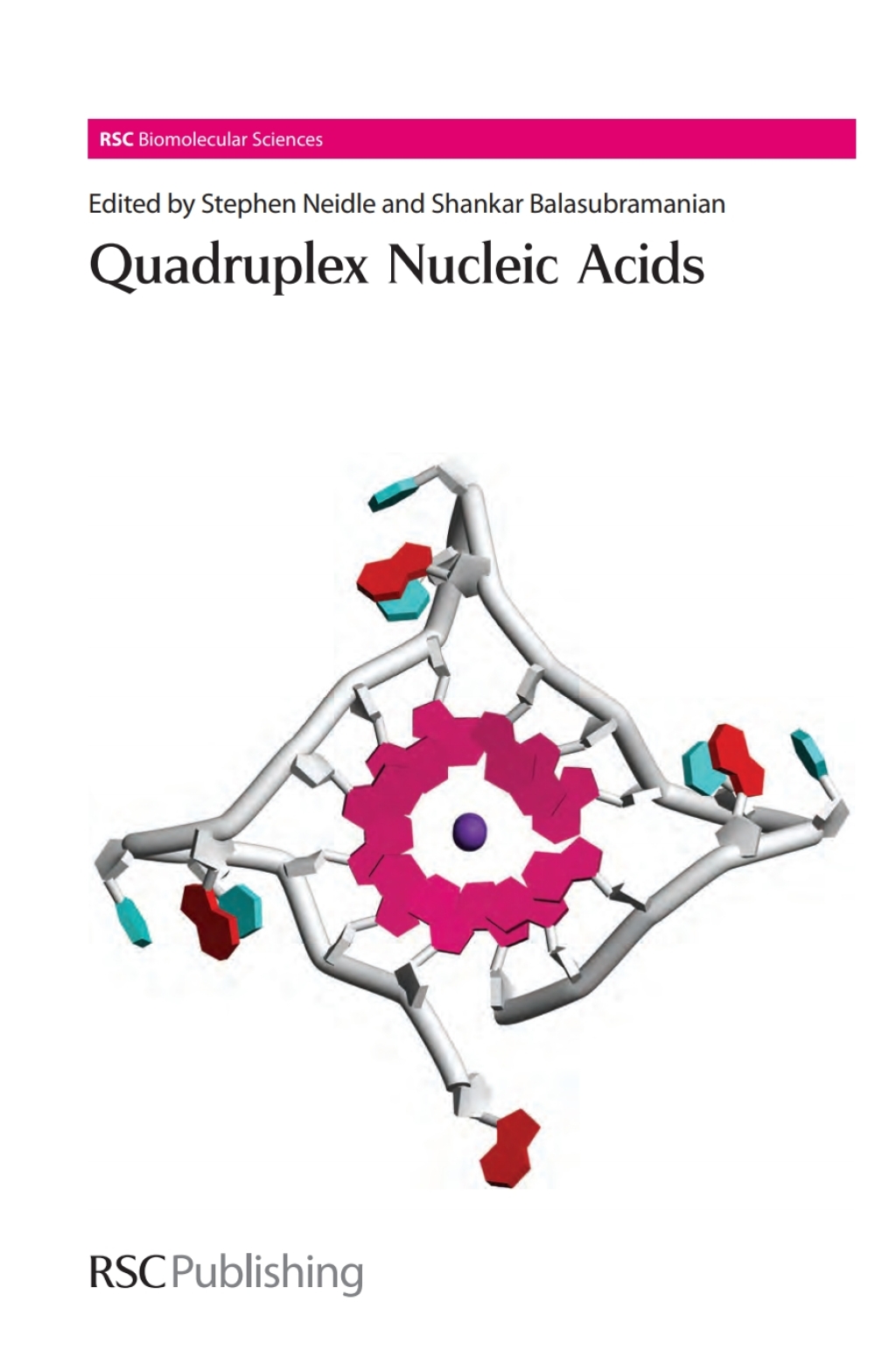 Quadruplex Nucleic Acids 1st Edition