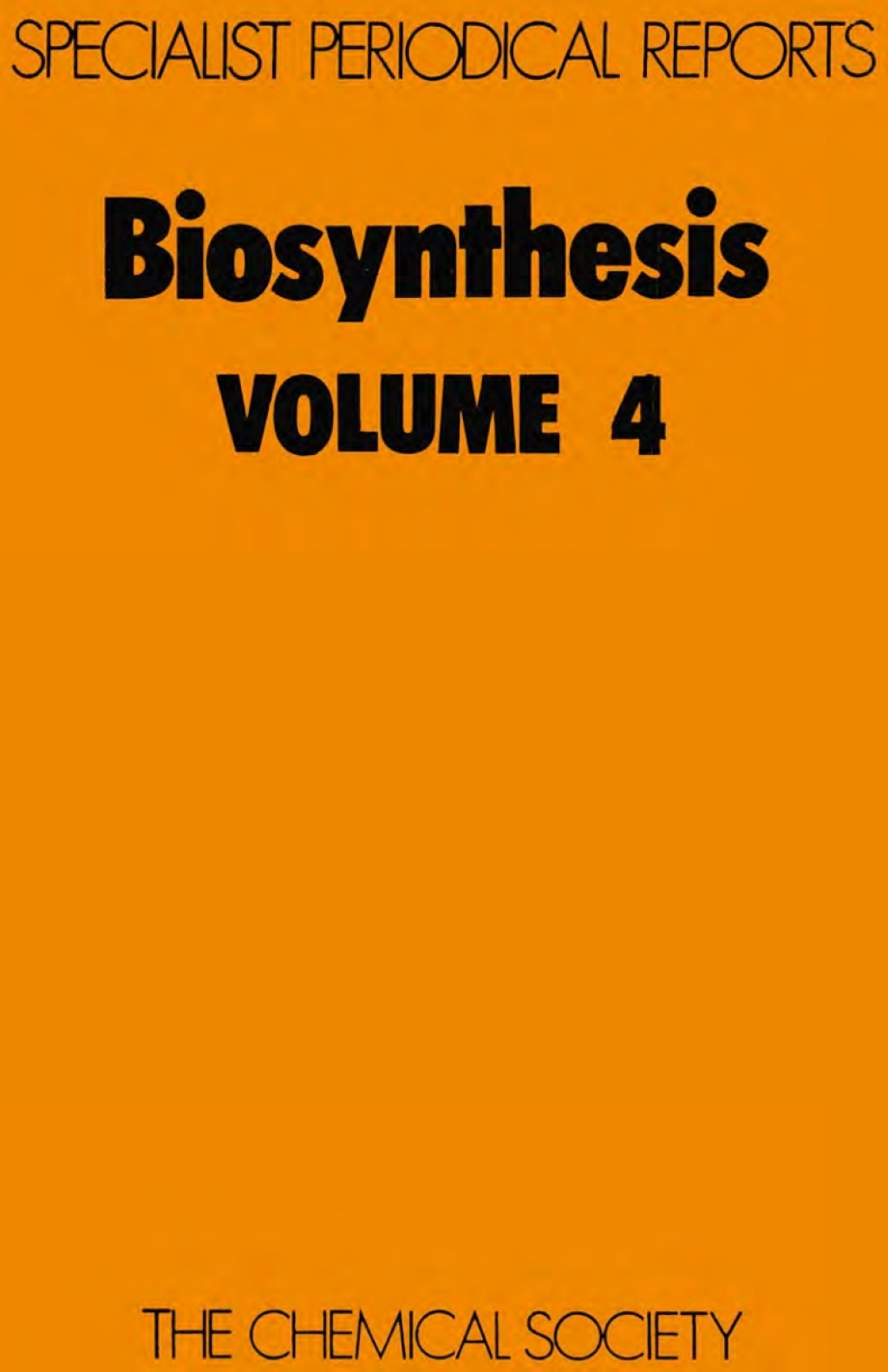 Biosynthesis Volume 4 1st Edition