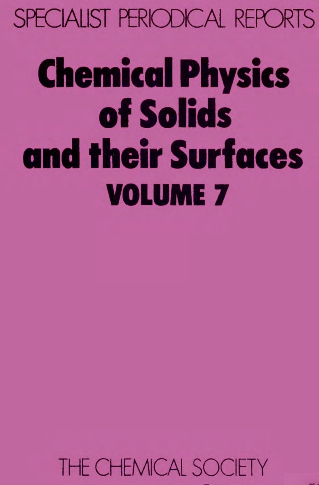 Chemical Physics of Solids and Their Surfaces Volume 8 1st Edition