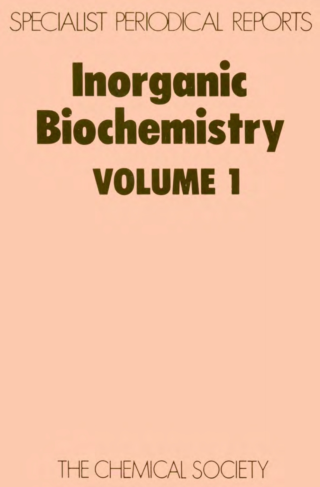 Inorganic Biochemistry Volume 1 1st Edition