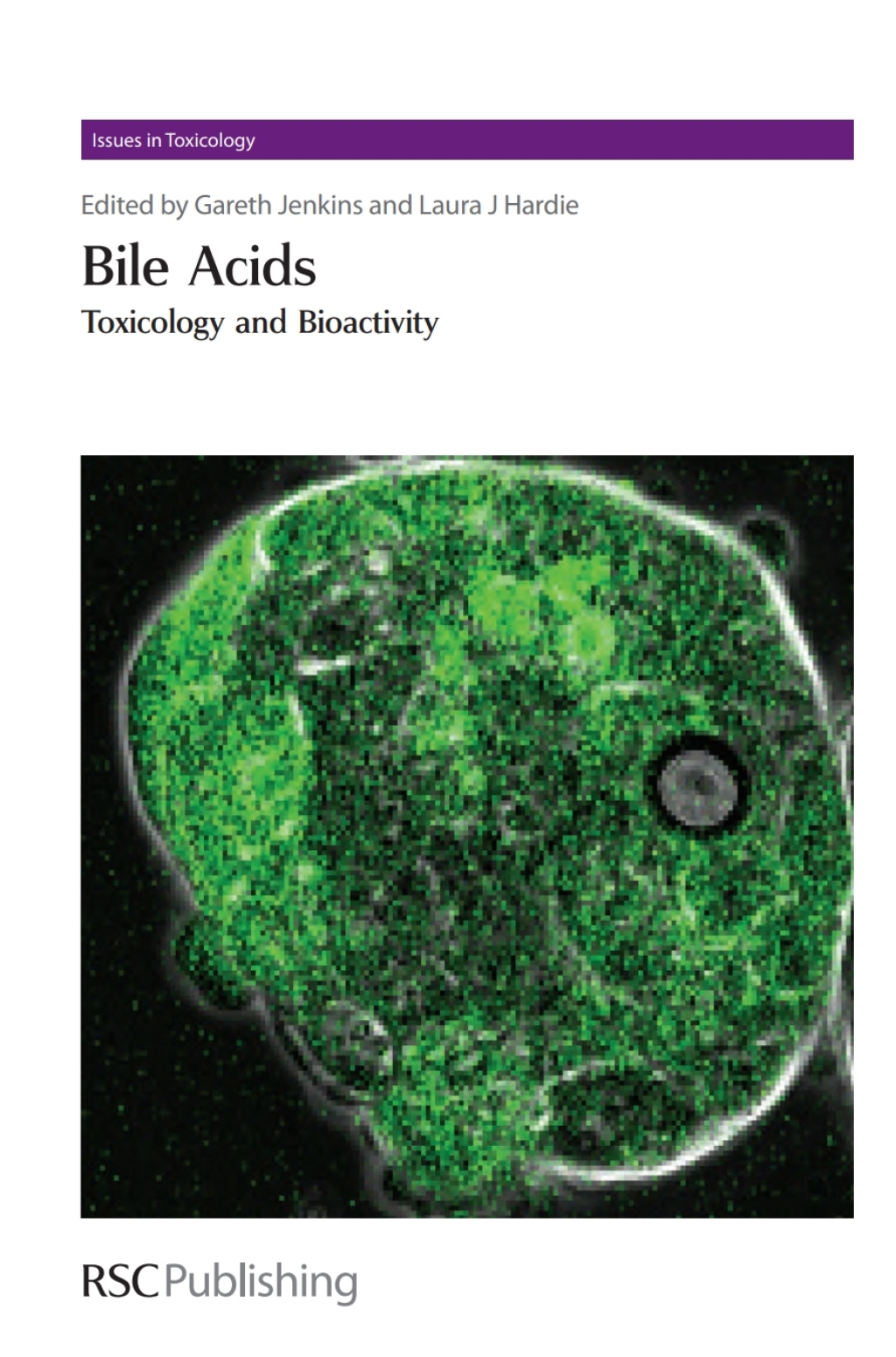 Bile Acids Toxicology and Bioactivity 1st Edition