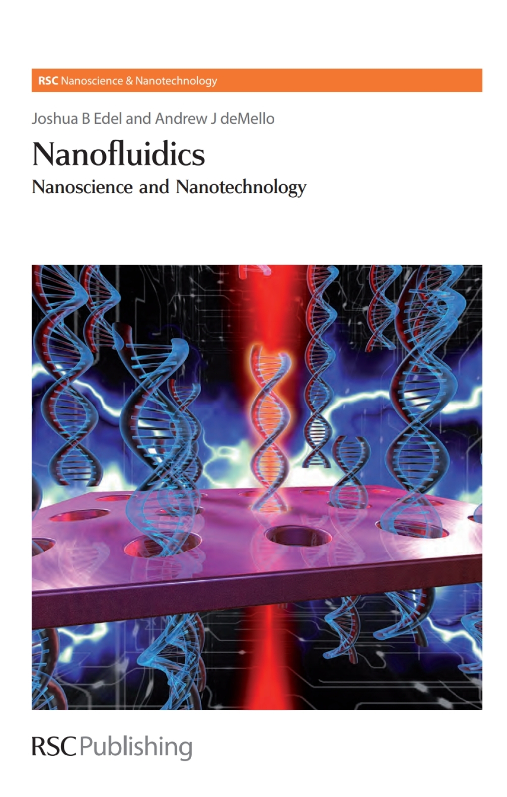 Nanofluidics Nanoscience and Nanotechnology 1st Edition