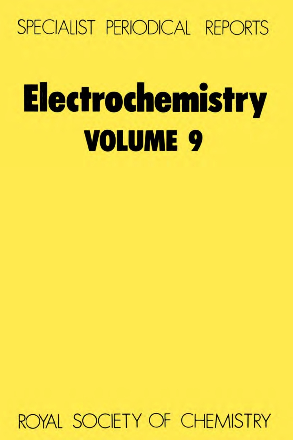 Electrochemistry Volume 9 1st Edition
