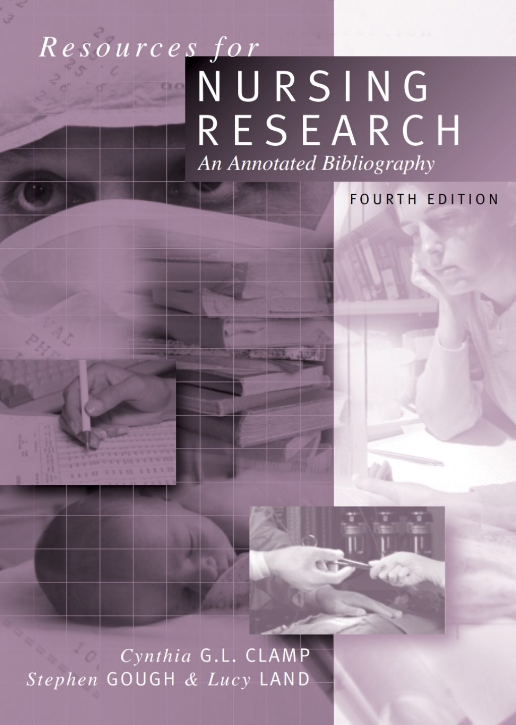 Resources for Nursing Research An Annotated Bibliography 4th Edition