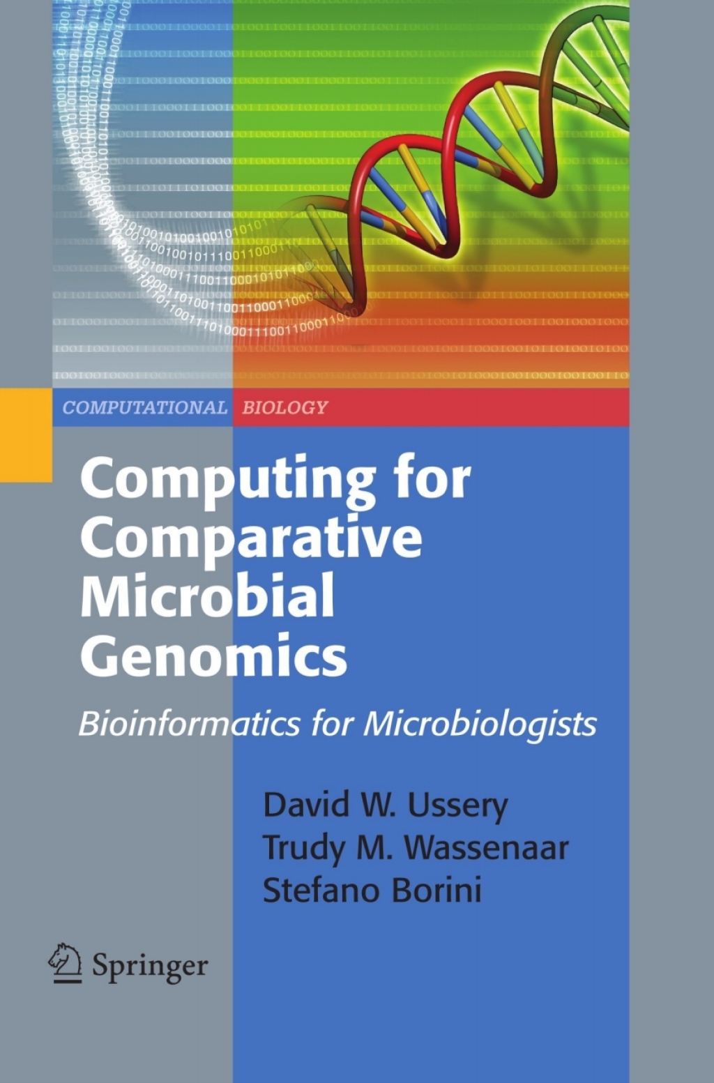 Computing for Comparative Microbial Genomics Bioinformatics for Microbiologists 