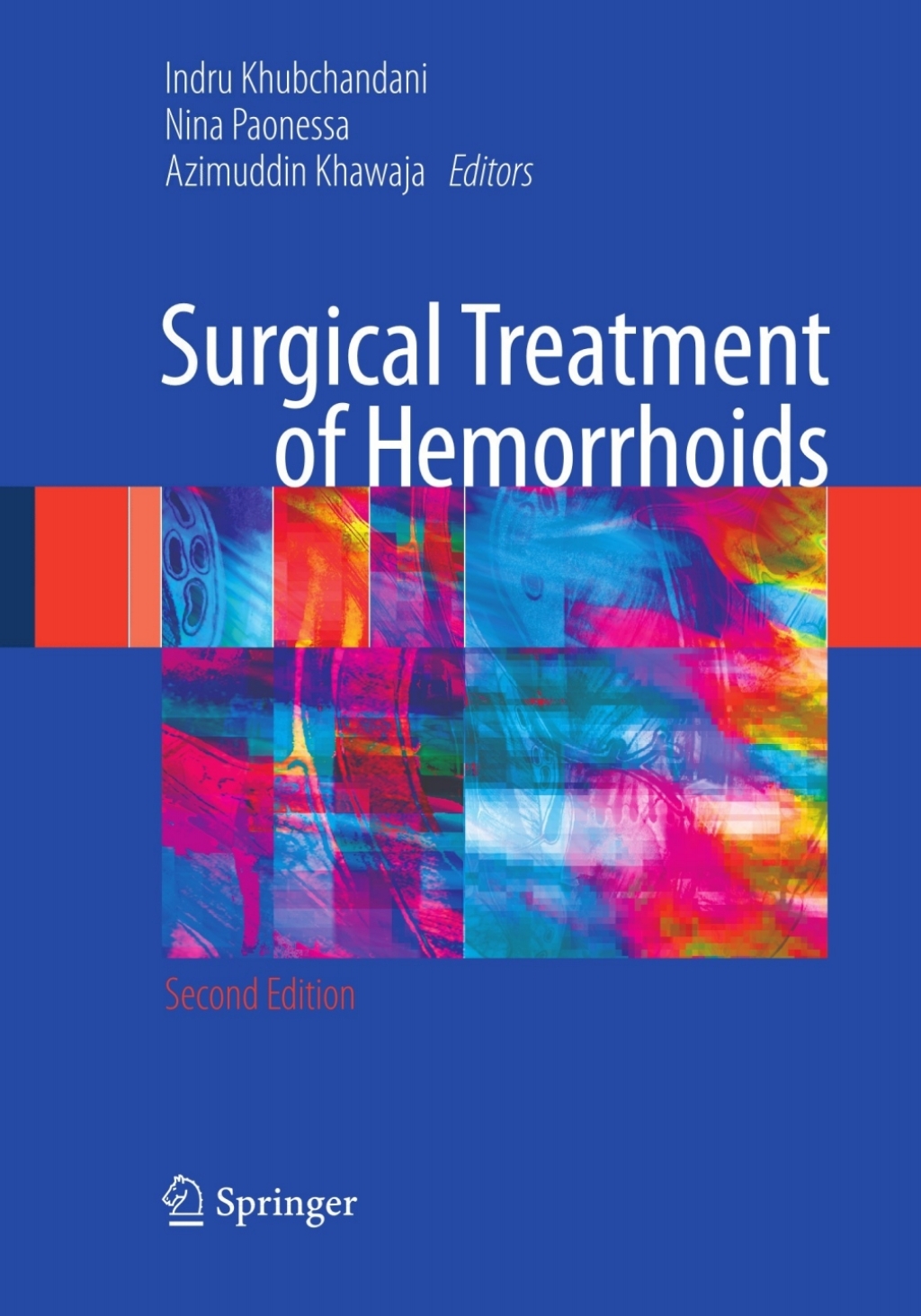 Surgical Treatment of Hemorrhoids 2nd Edition