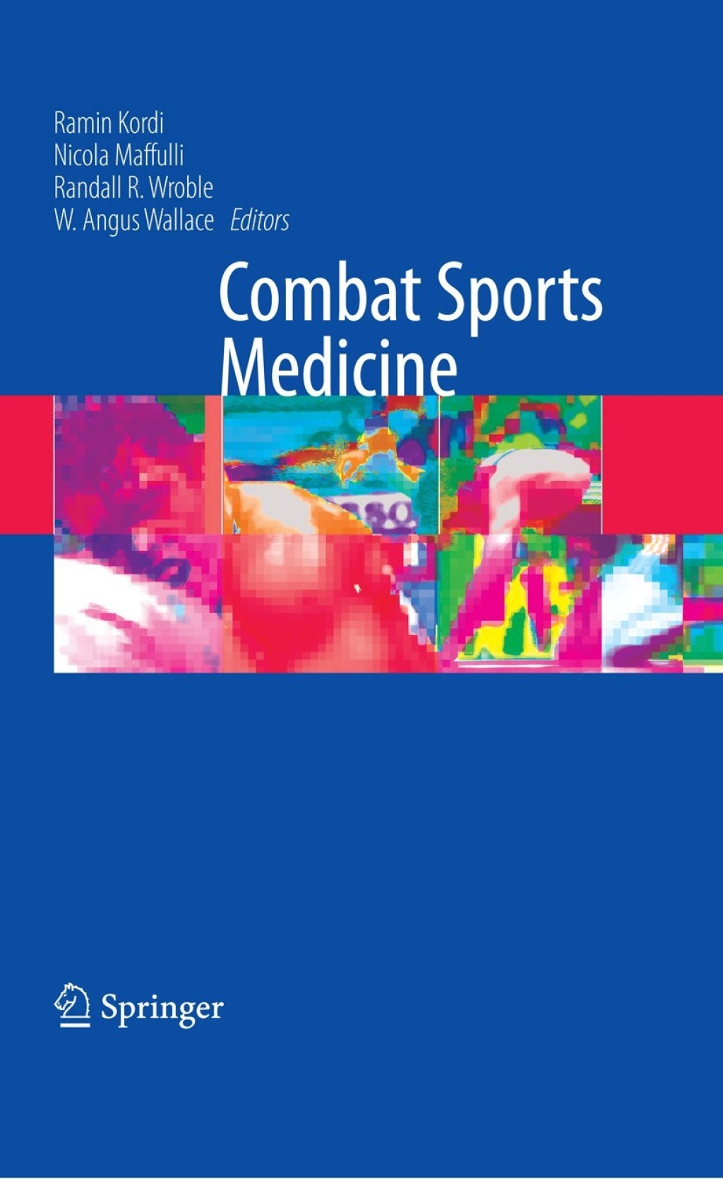 Combat Sports Medicine 1st Edition