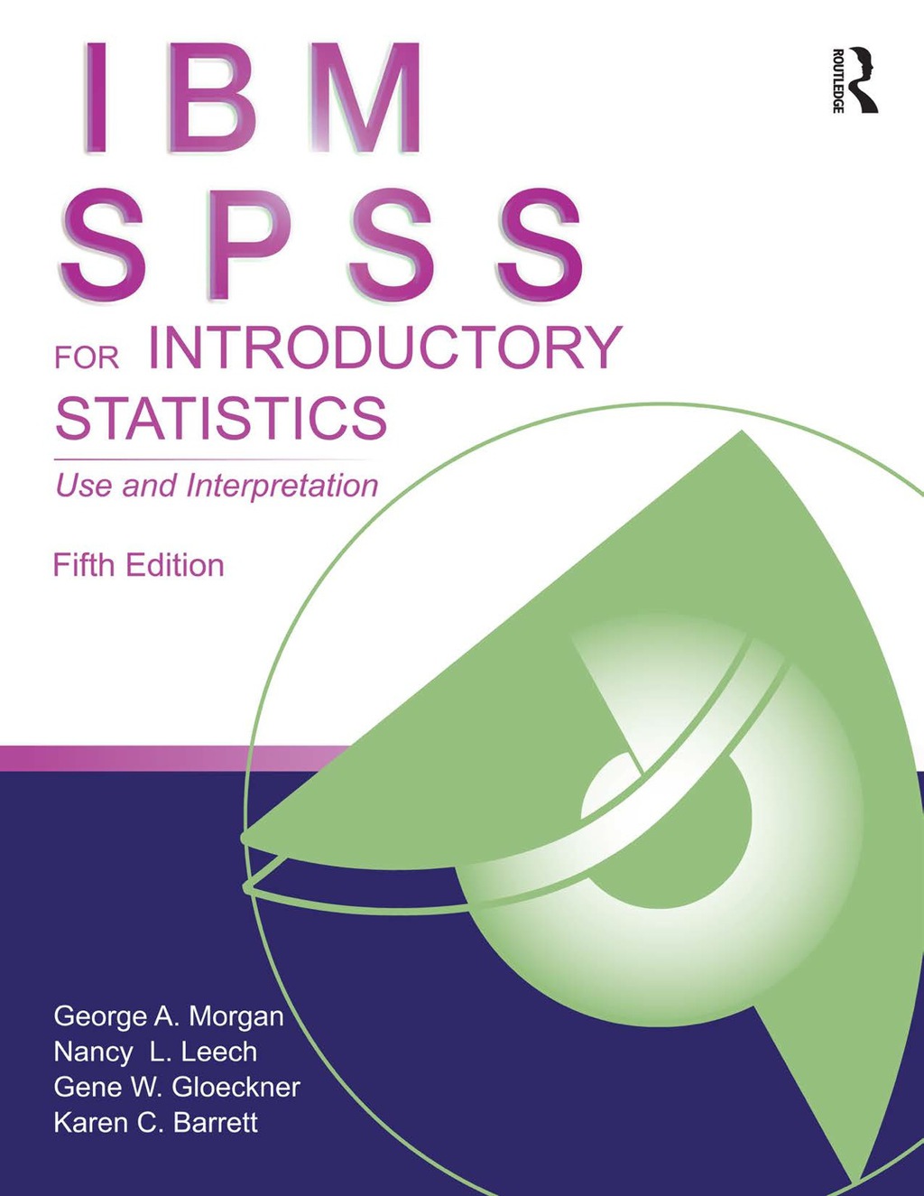 IBM SPSS for Introductory Statistics 5th Edition