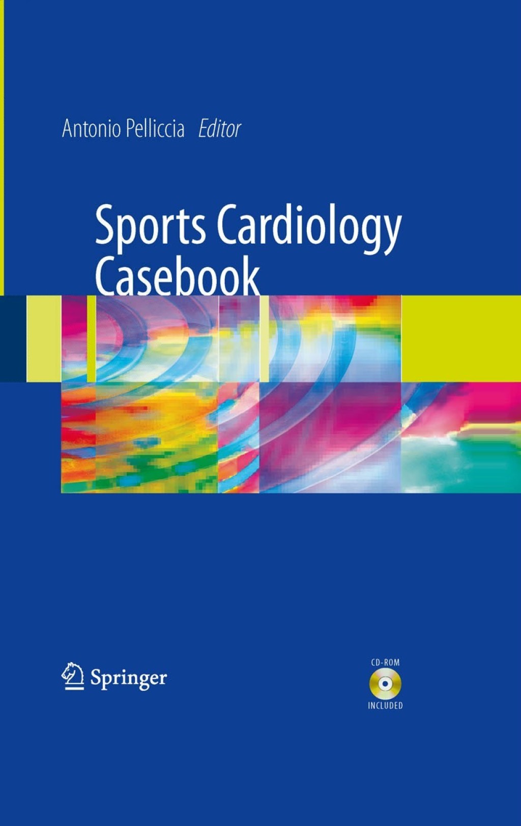 Sports Cardiology Casebook 1st Edition