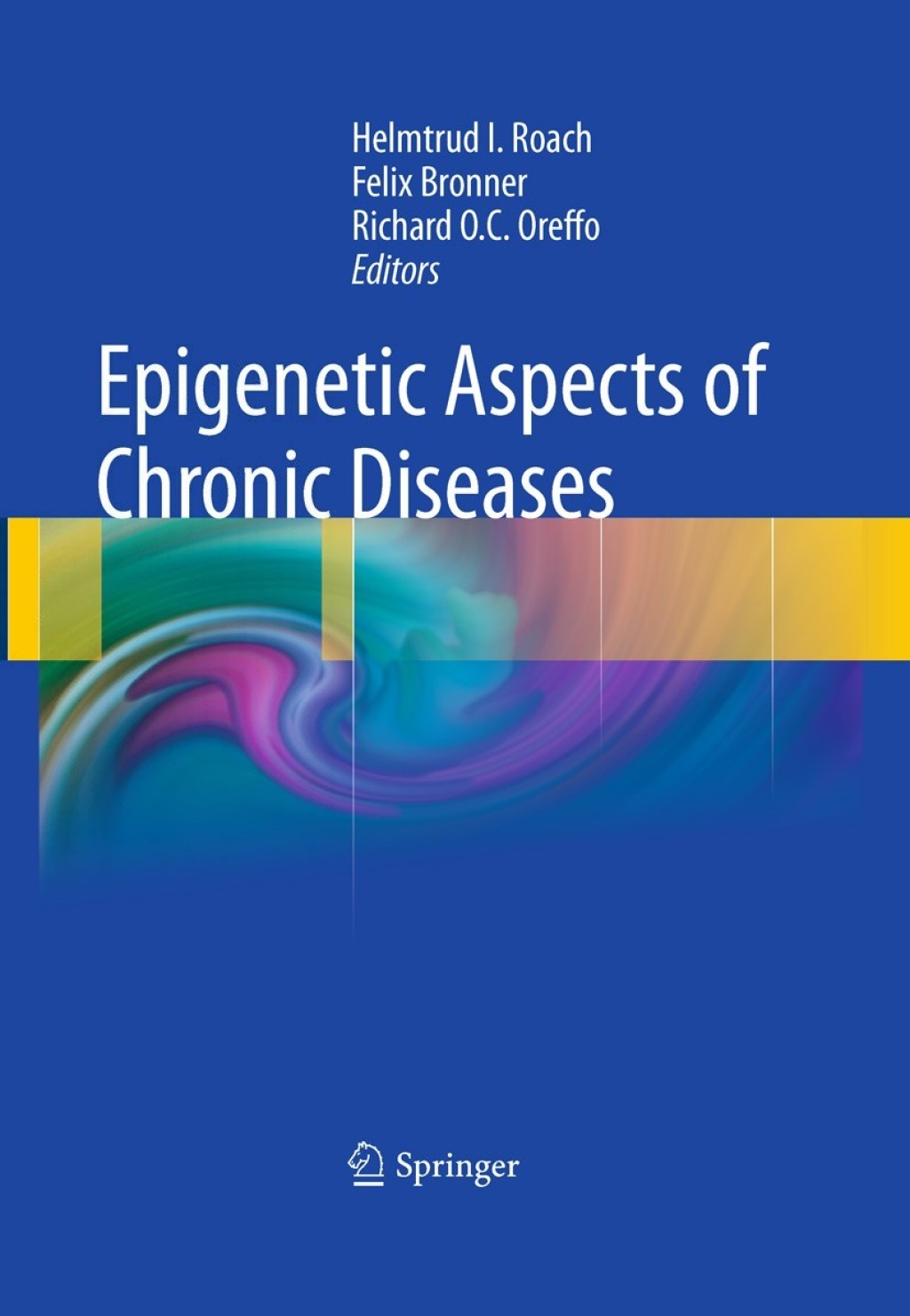 Epigenetic Aspects of Chronic Diseases 1st Edition