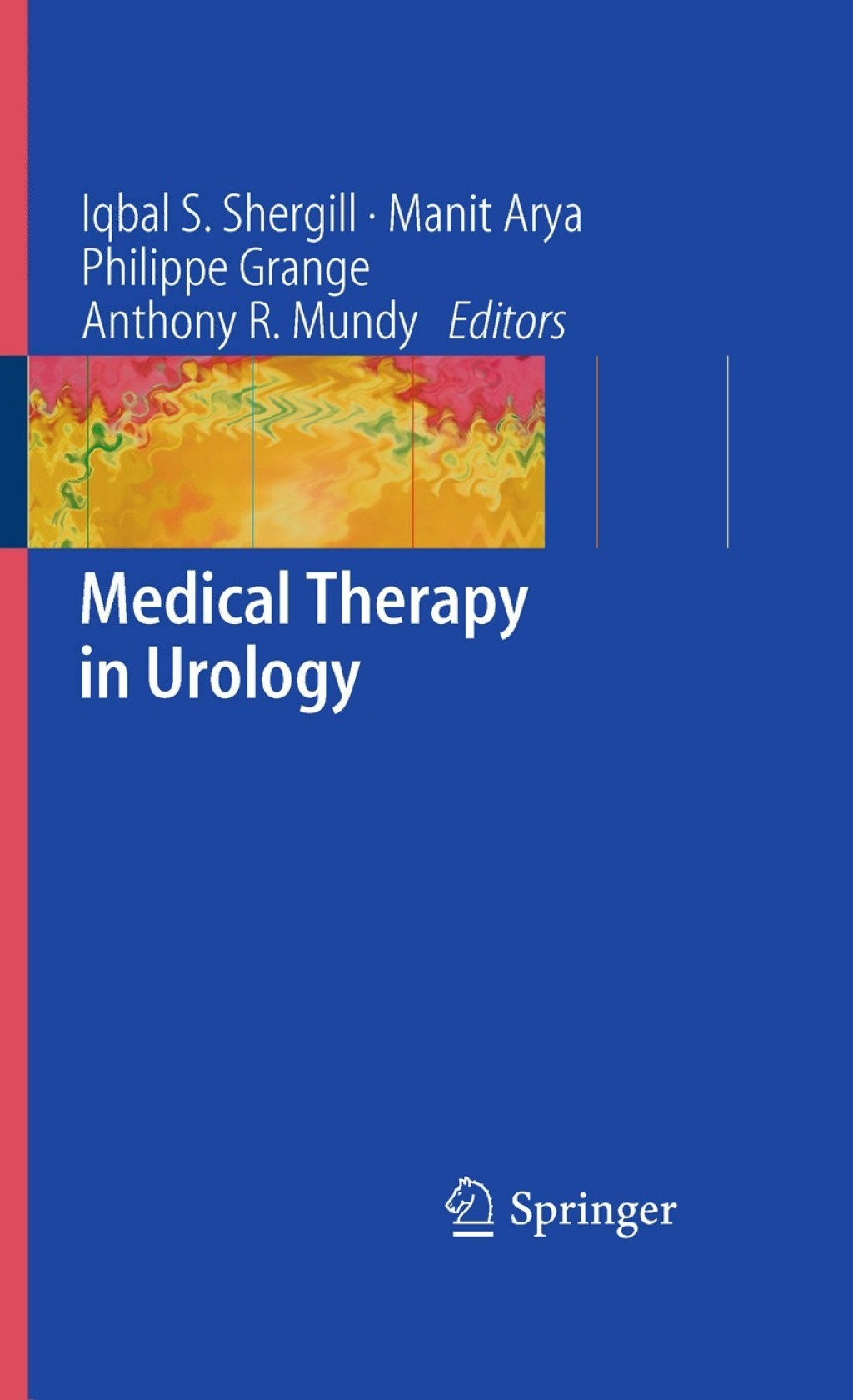 Medical Therapy in Urology 1st Edition