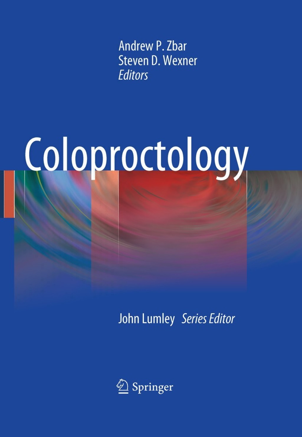 Coloproctology 1st Edition