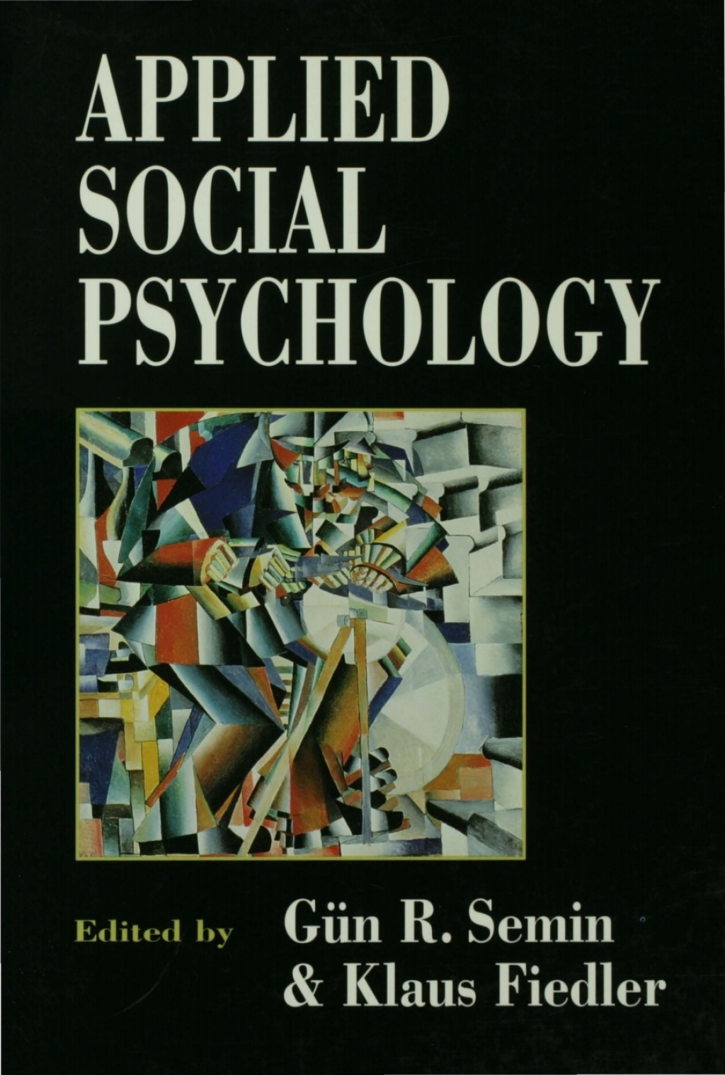 Applied Social Psychology 1st Edition