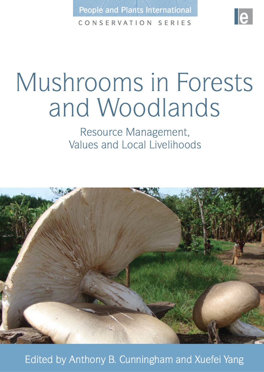 Mushrooms in Forests and Woodlands 