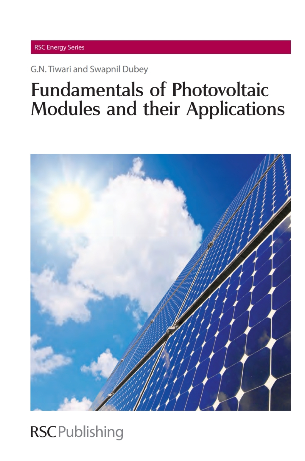 Fundamentals of Photovoltaic Modules and their Applications 1st Edition