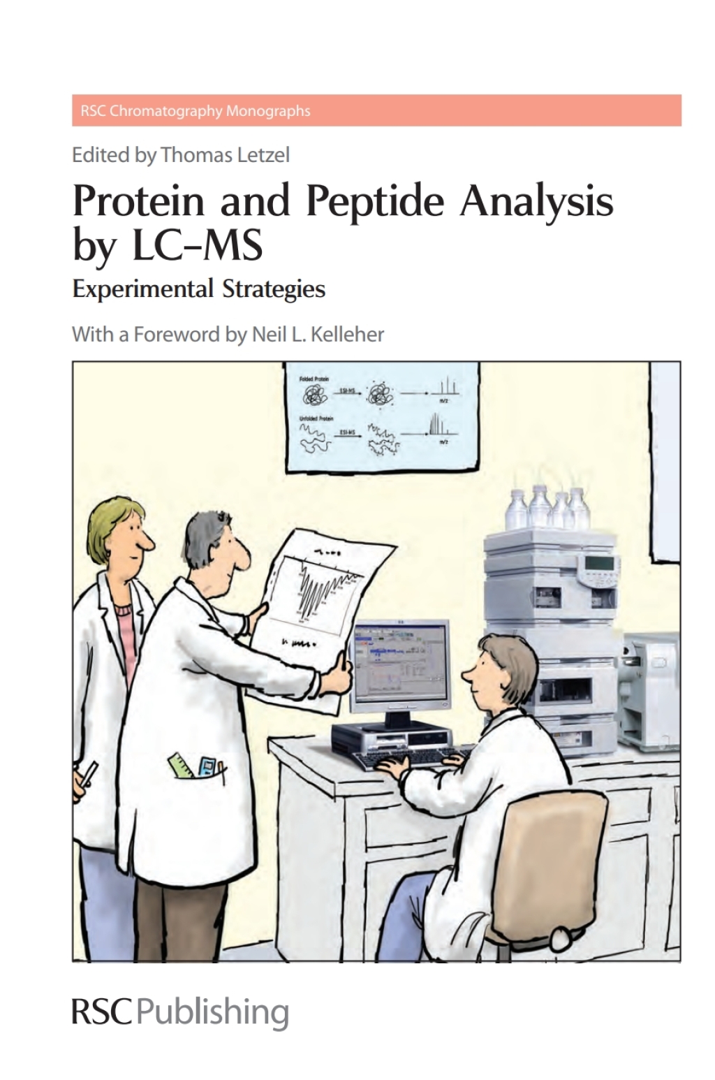 Protein and Peptide Analysis by LC-MS Experimental Strategies 1st Edition