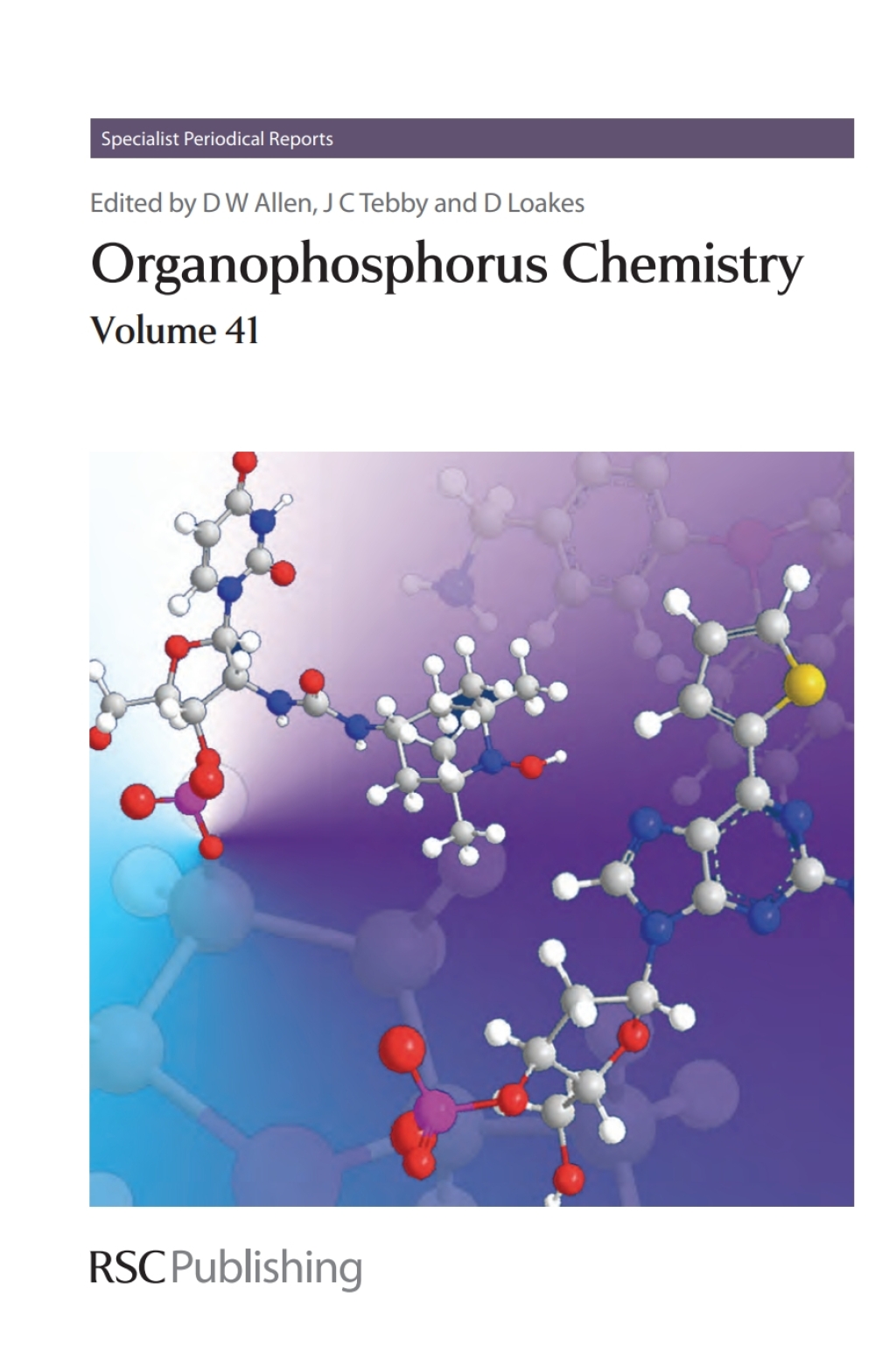 Organophosphorus Chemistry Volume 41 1st Edition