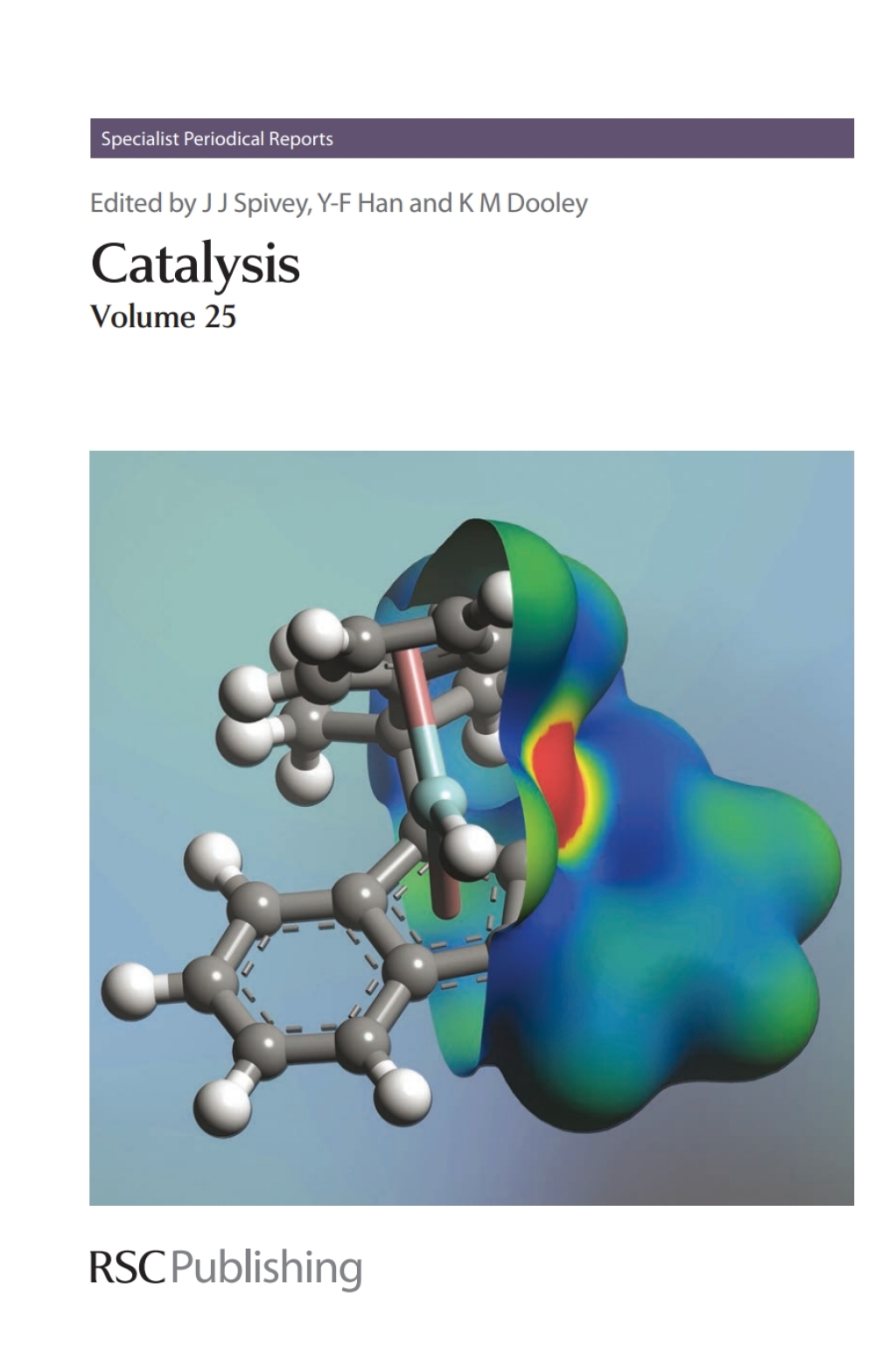 Catalysis Volume 25 1st Edition