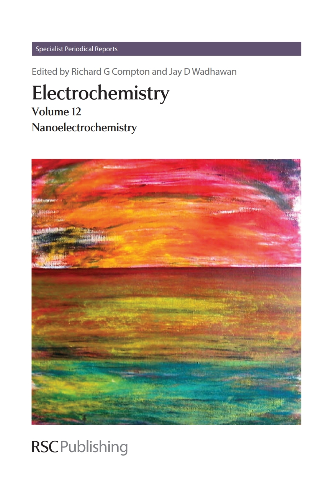 Electrochemistry Volume 12 1st Edition