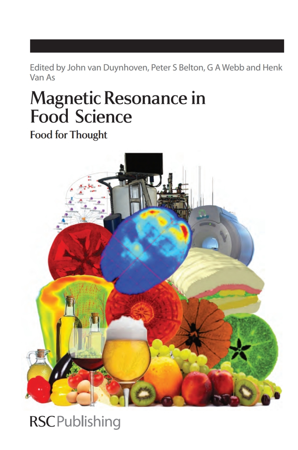 Magnetic Resonance in Food Science Food for Thought 1st Edition