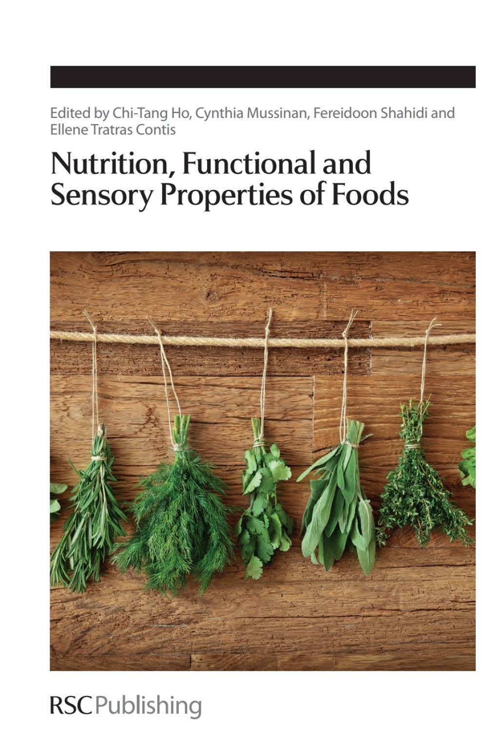 Nutrition, Functional and Sensory Properties of Foods 1st Edition