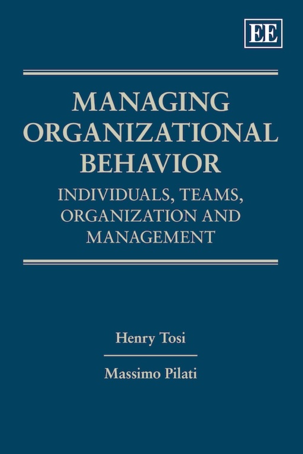 Managing Organizational Behavior 