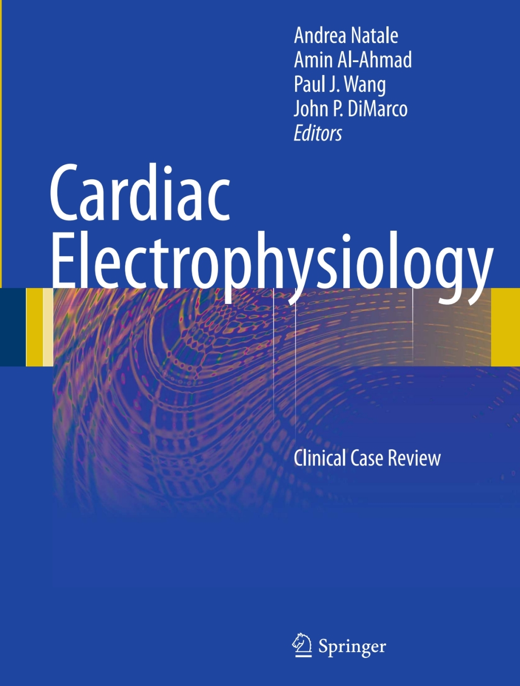 Cardiac Electrophysiology Clinical Case Review 
