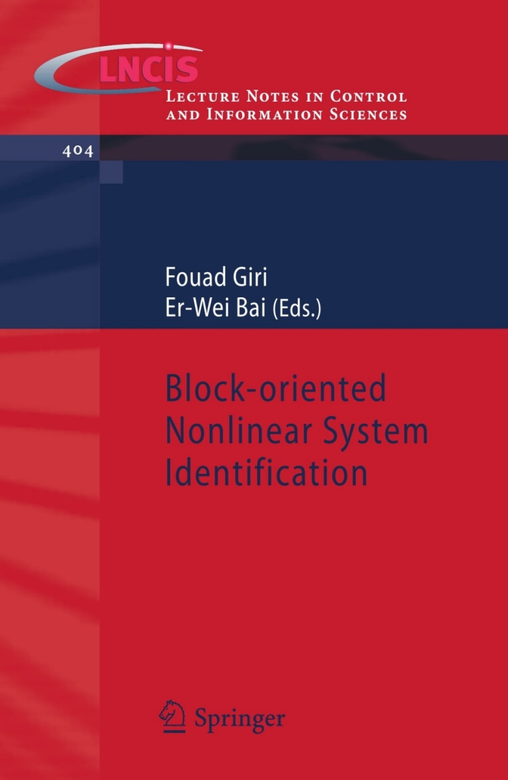 Block-oriented Nonlinear System Identification 1st Edition