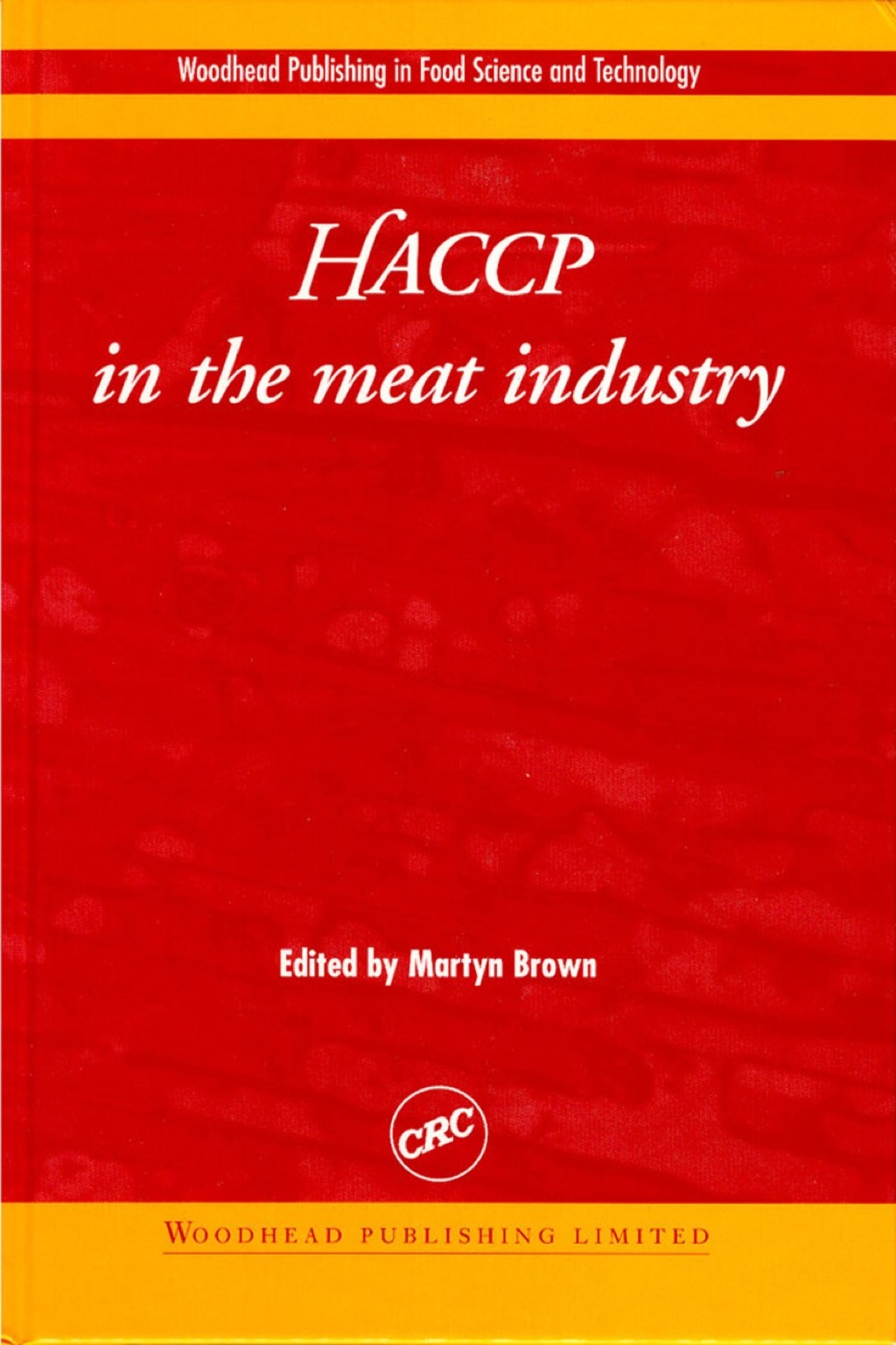Haccp in the Meat Industry 