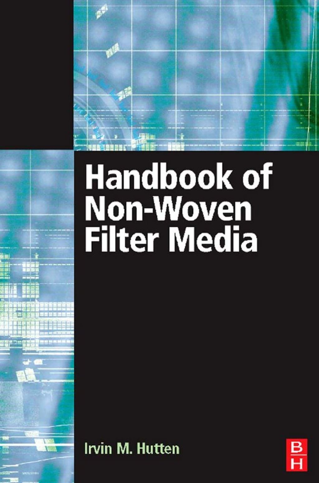 Handbook of Nonwoven Filter Media 
