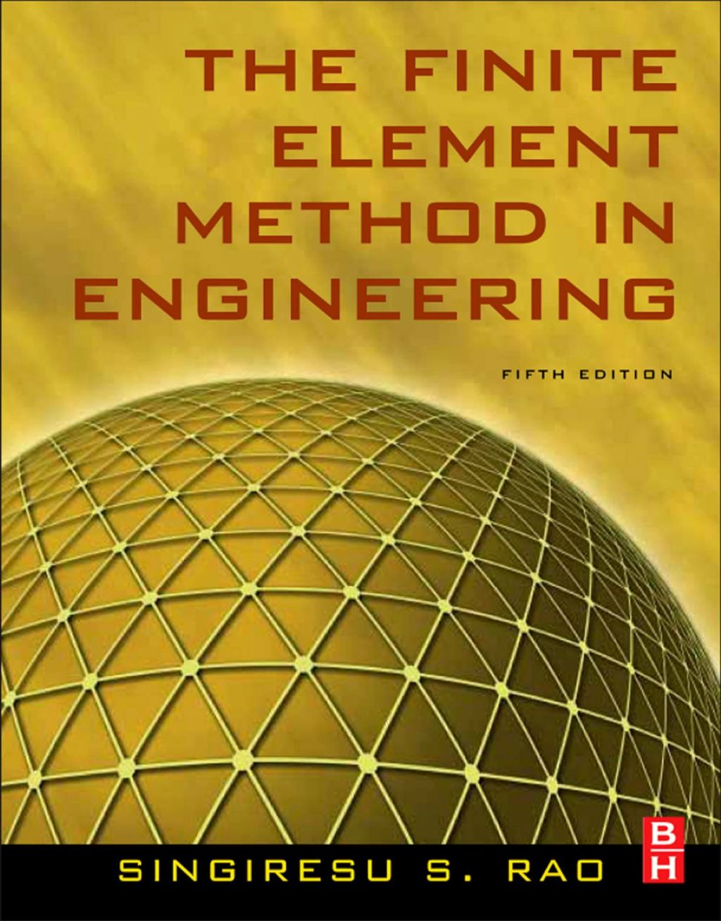 The Finite Element Method in Engineering 5th Edition