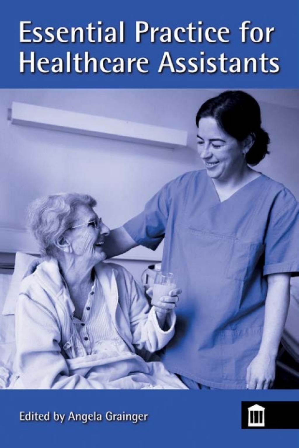 Essential Practice for Healthcare Assistants 2nd Edition