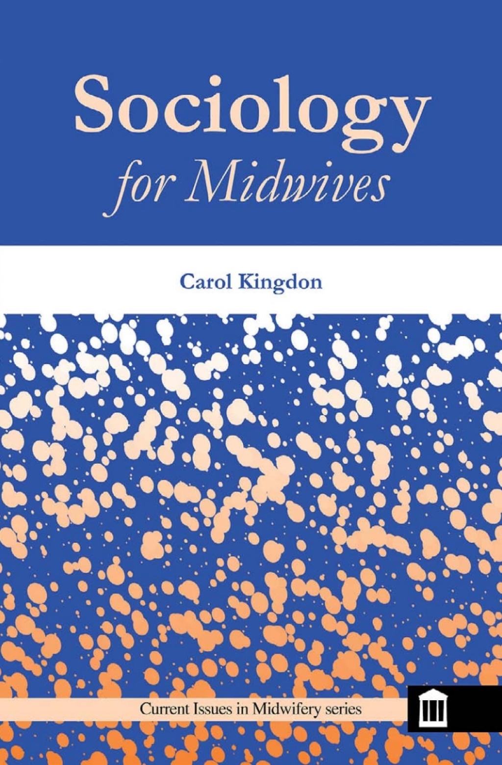 Sociology for Midwives 2nd Edition