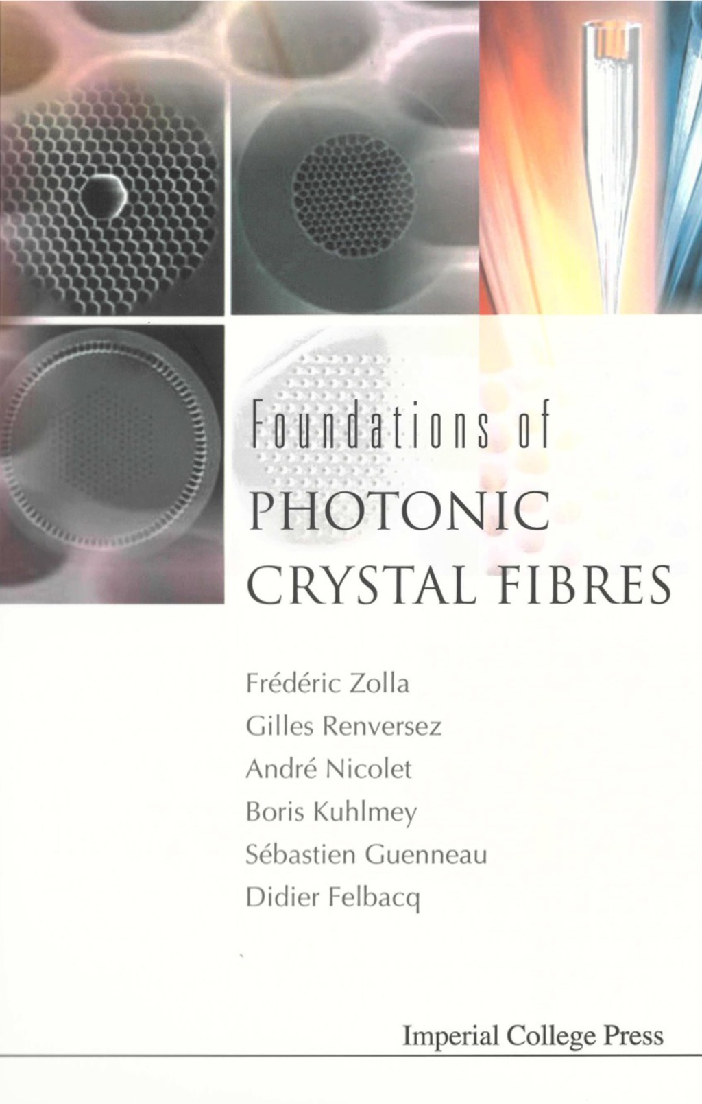 FOUNDAT OF PHOTON CRYSTAL FIBRES 