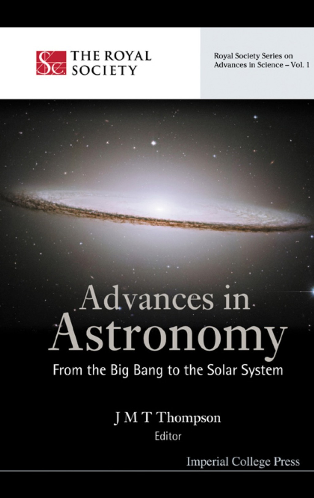 ADVANCES IN ASTRONOMY        (V1) From the Big Bang to the Solar System 