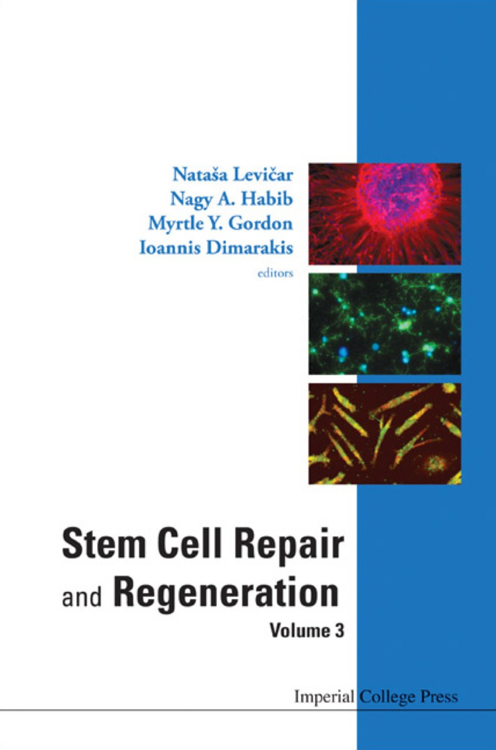 STEM CELL REPAIR & REGENERATION V3 Volume 3 