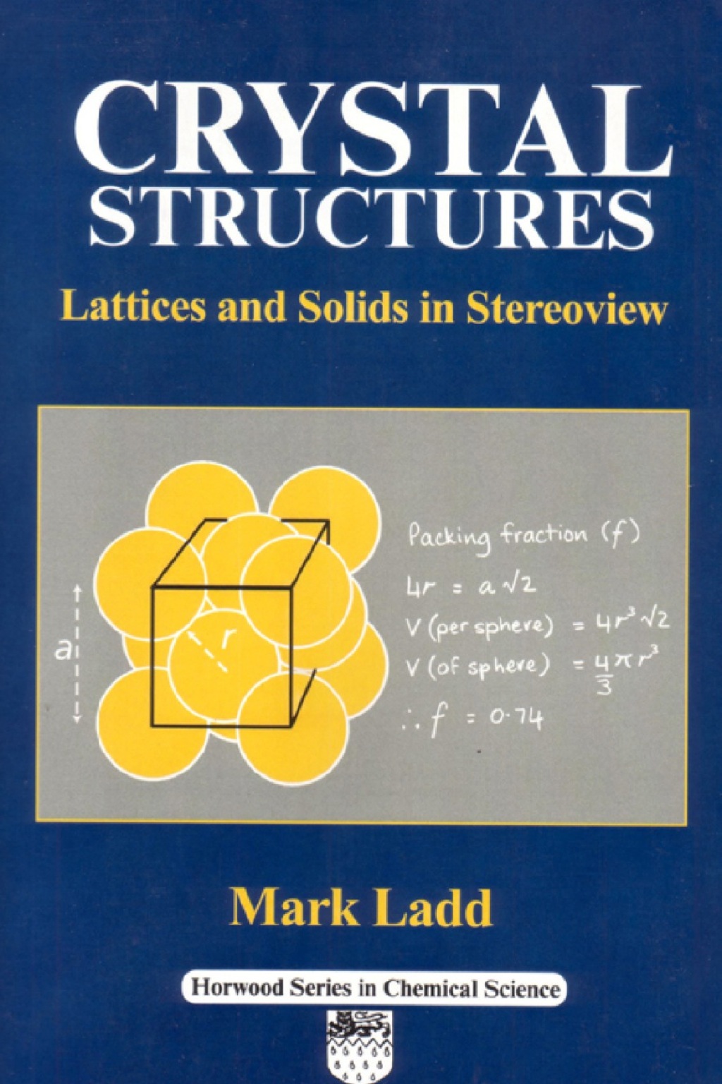 Crystal Structures: Lattices and Solids in Stereoview 