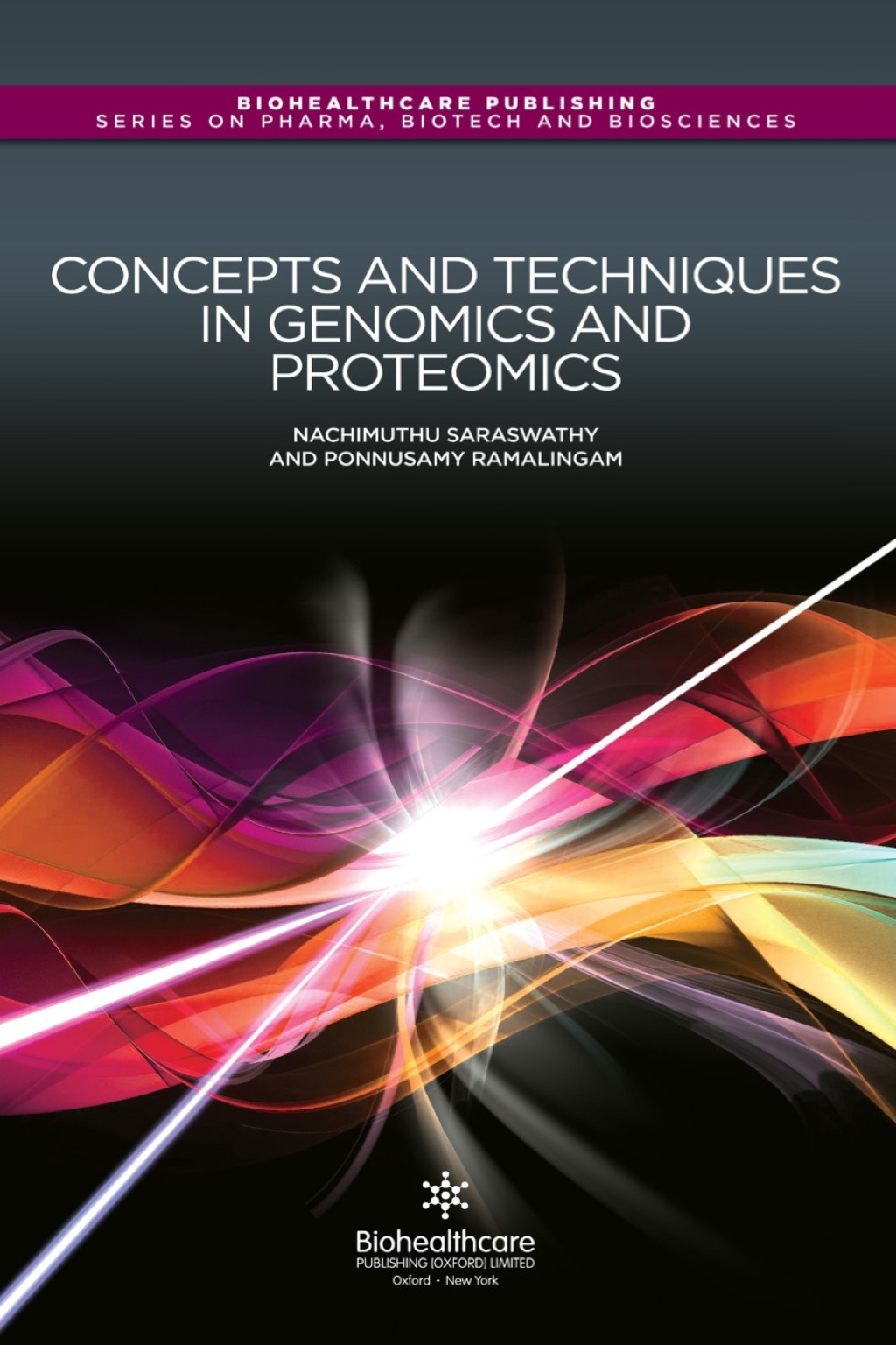 Concepts and Techniques in Genomics and Proteomics 
