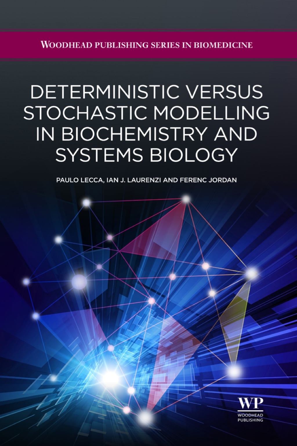 Deterministic Versus Stochastic Modelling in Biochemistry and Systems Biology 