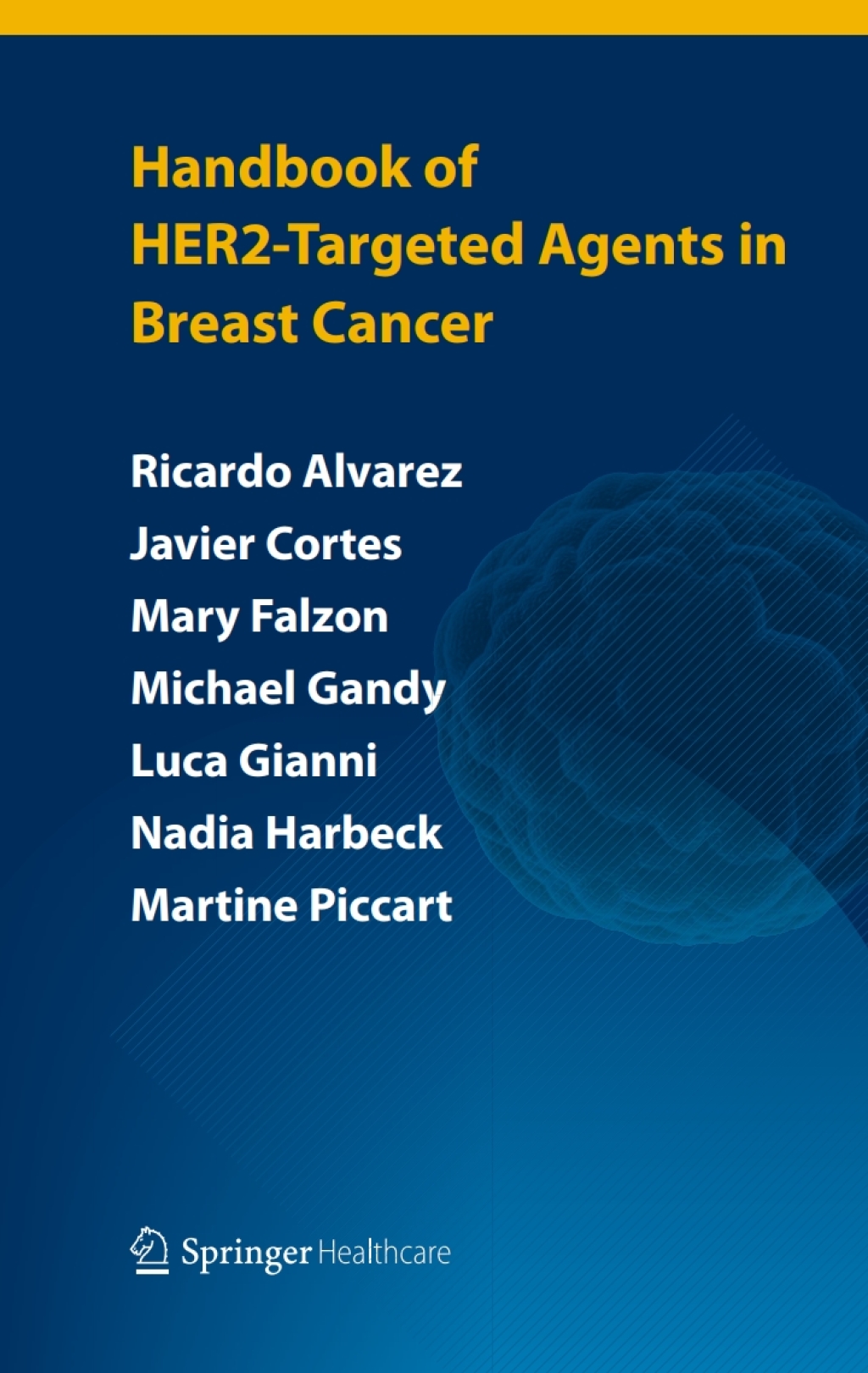 Handbook of HER2-targeted agents in breast cancer 