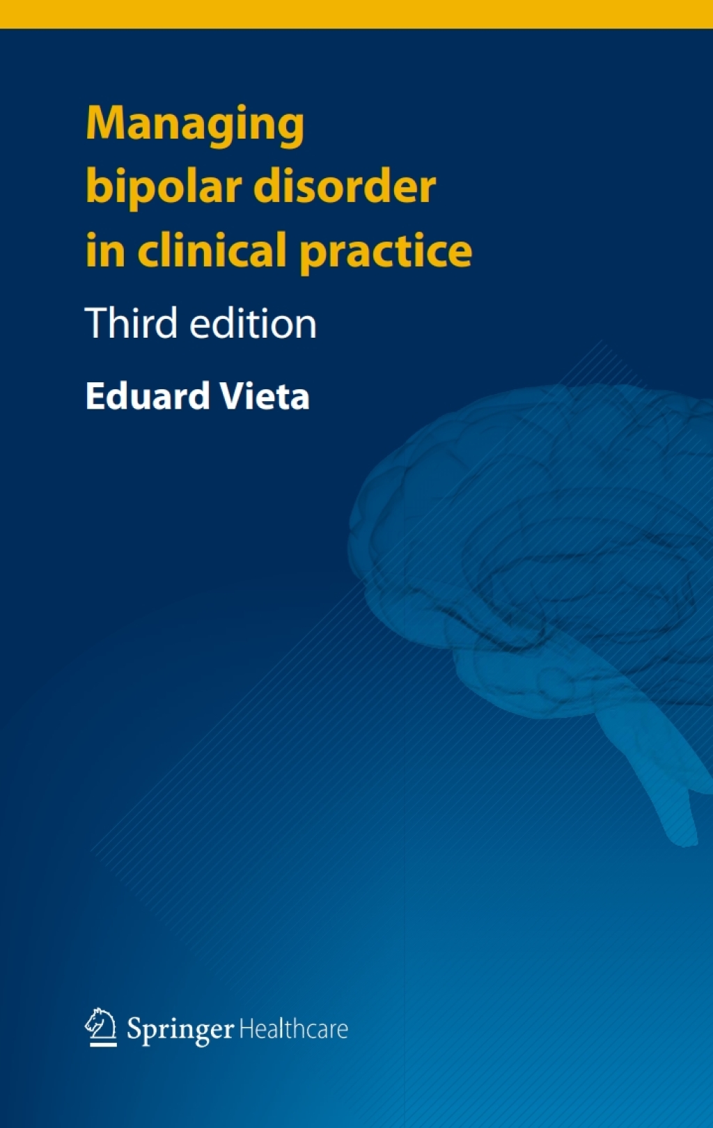 Managing Bipolar Disorder in Clinical Practice 3rd Edition