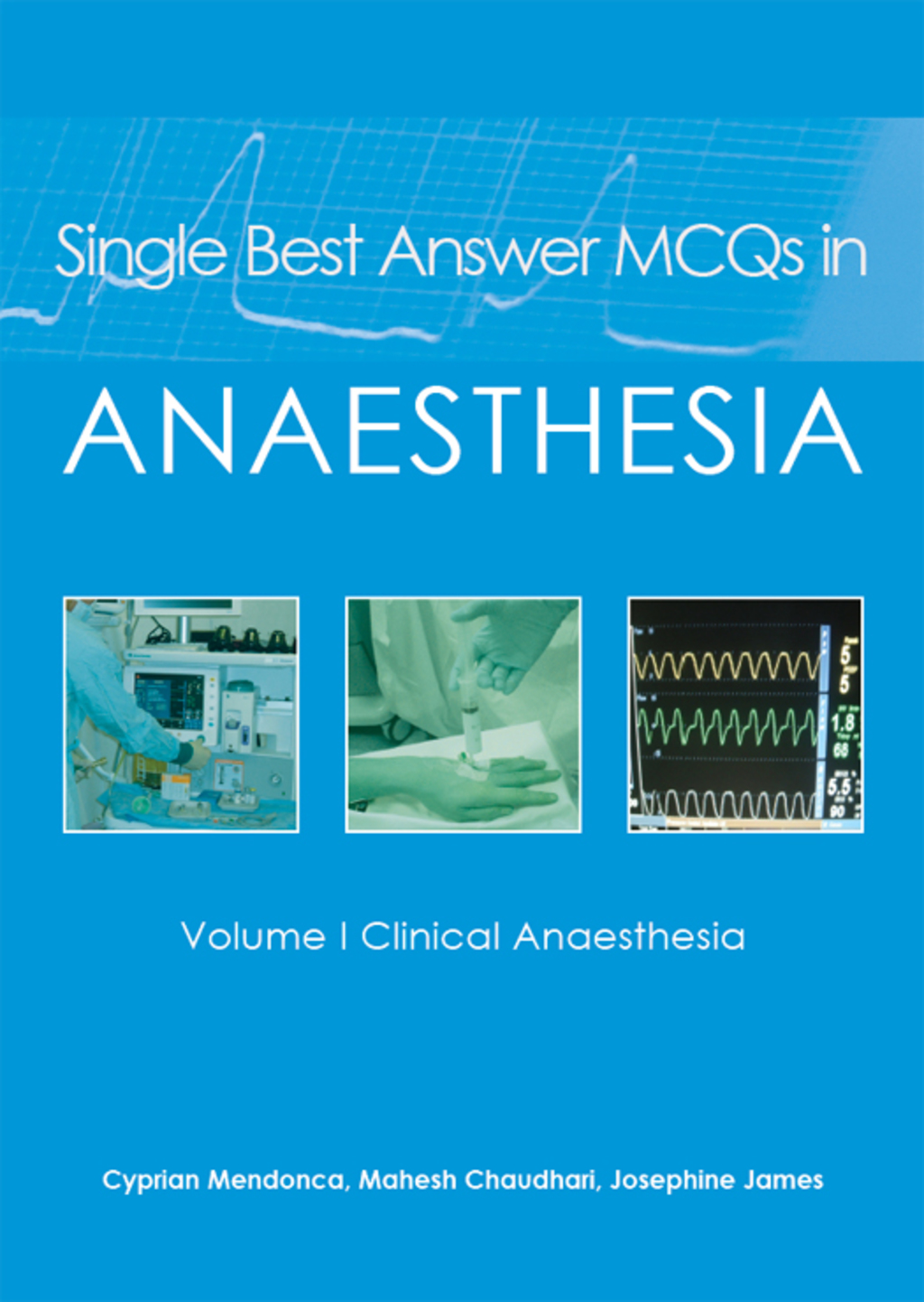 Single Best Answer MCQs in Anaesthesia 1st Edition
