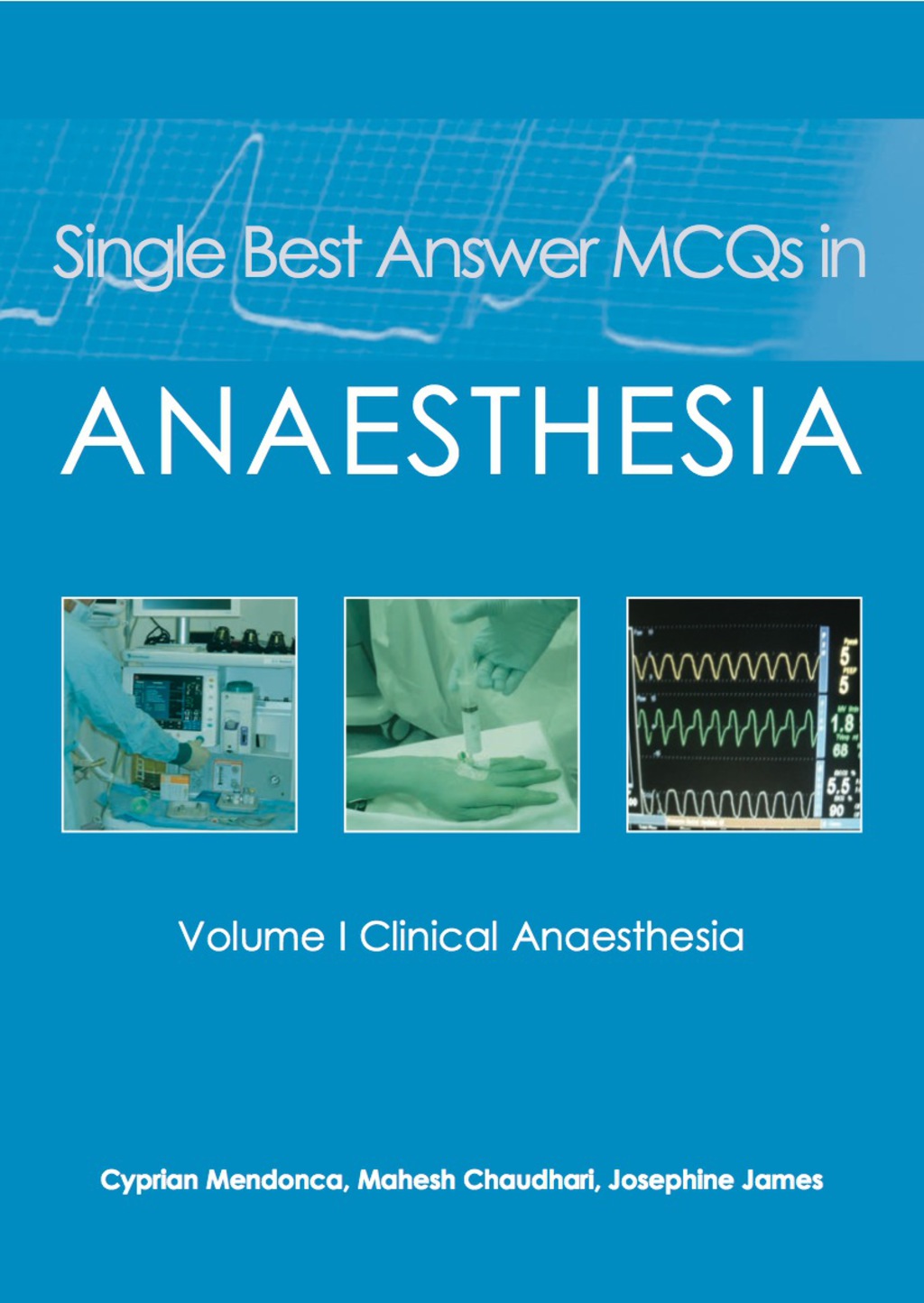 Single Best Answer MCQs in Anaesthesia 1st Edition