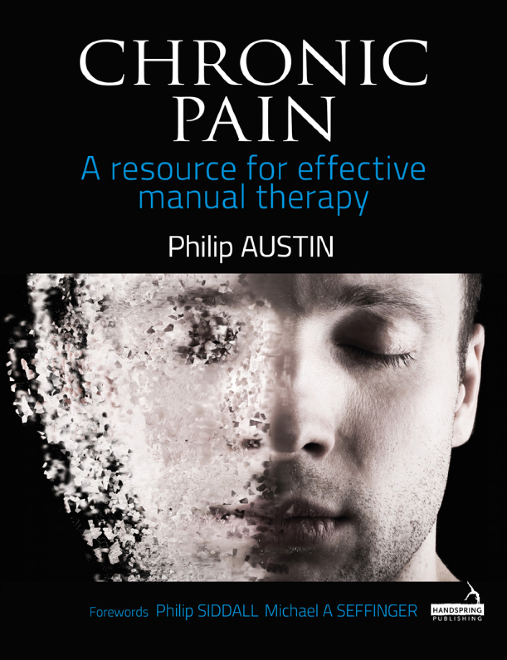 Chronic Pain A resource for effective manual therapy 